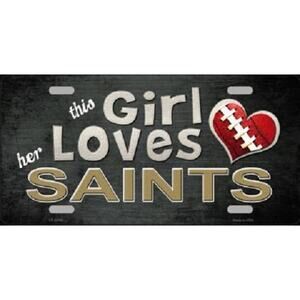 NFL New Orleans License Plate Saints This Girl Loves Her Metal Auto Sign Wall